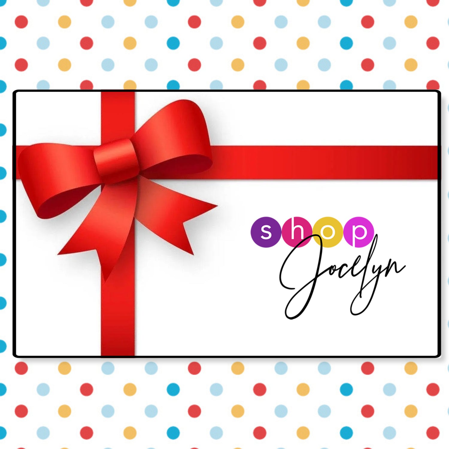 Shop Jocelyn Gift Card